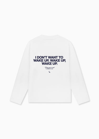 Wake Up Longsleeve